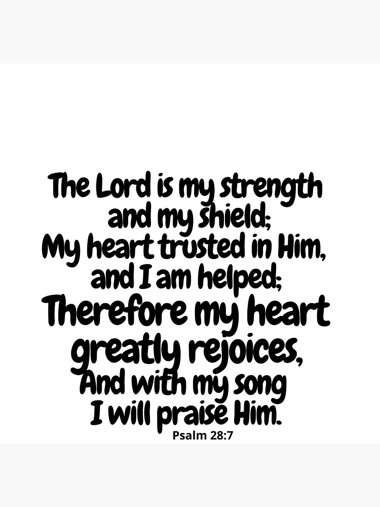 "Psalm 287 / the Lord is my strength / the Lord is my strength and my