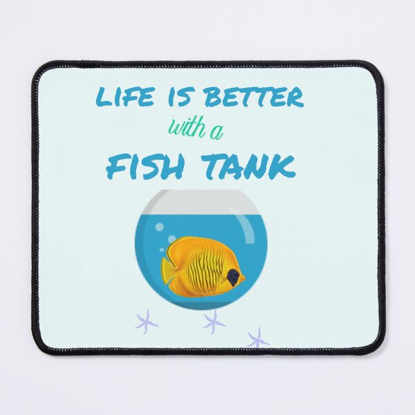 Item preview, life is better with a fish tank funny gift Idea for designed and sold by KHELISTORE.