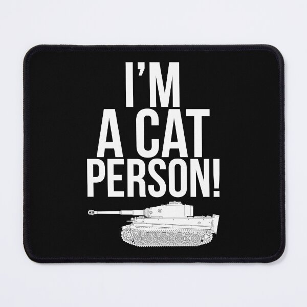 Item preview, Pz-VI Tiger ( Im a cat person ) fan of tanks designed and sold by FAawRay.