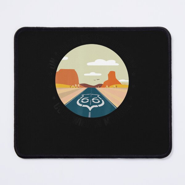 Item preview, On A Dark Desert Highway Cool Wind In My Hair Vintage Route designed and sold by Overby Quintanilla.