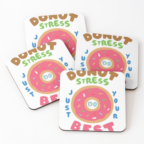 Item preview, Donut Stress Just Do Your Best designed and sold by charaf19.