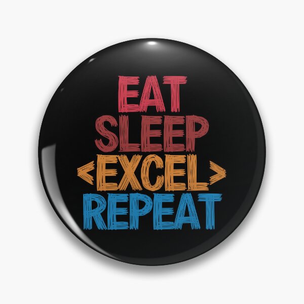 Item preview, Eat Sleep Excel Repeat - Funny Retro Vintage Colors Typography Satire designed and sold by FunnyHomeQuotes.