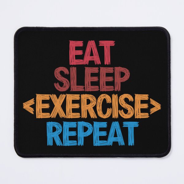 Item preview, Eat Sleep Exercise Repeat - Funny Retro Vintage Colors Typography Satire designed and sold by FunnyHomeQuotes.