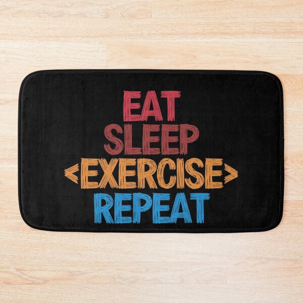Item preview, Eat Sleep Exercise Repeat - Funny Retro Vintage Colors Typography Satire designed and sold by FunnyHomeQuotes.