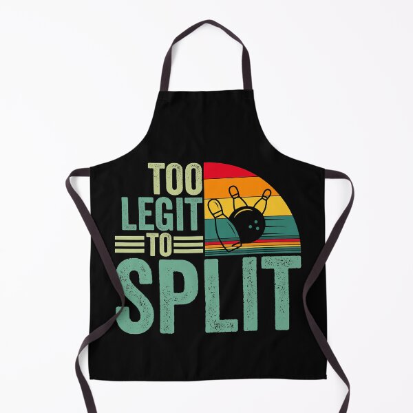Item preview, Too Ligit To Split Funny Bowlers And Bowling Player designed and sold by fultond.