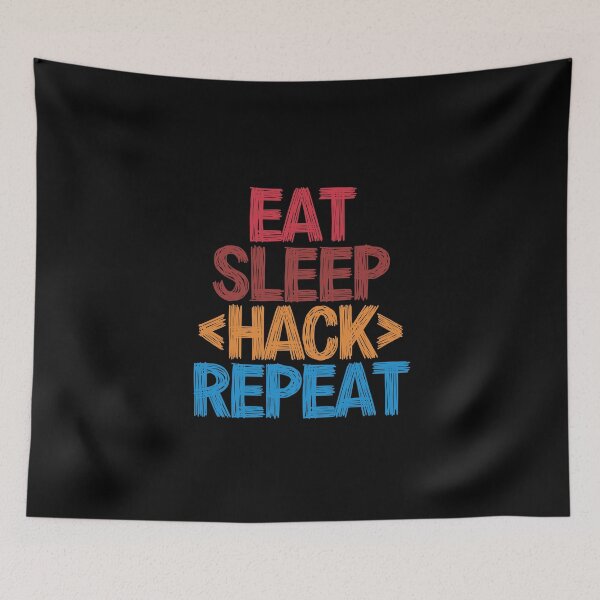 Item preview, Eat Sleep Hack Repeat - Funny Retro Vintage Colors Typography Satire designed and sold by FunnyHomeQuotes.
