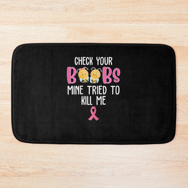 Item preview, Womens Check Your Boobs Mine Tried To Kill Me Breast Cancer designed and sold by KimbempeCB.