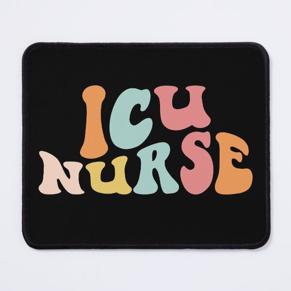 Item preview, ICU Nurse, Intensive Care Unit Nurse designed and sold by MystroDesigns.