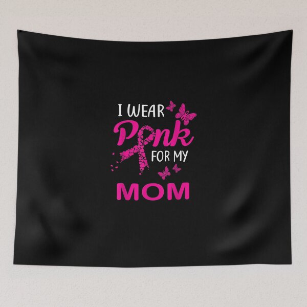 Item preview, I Wear Pink For My Mom Breast Cancer Awareness designed and sold by KimbempeCB.