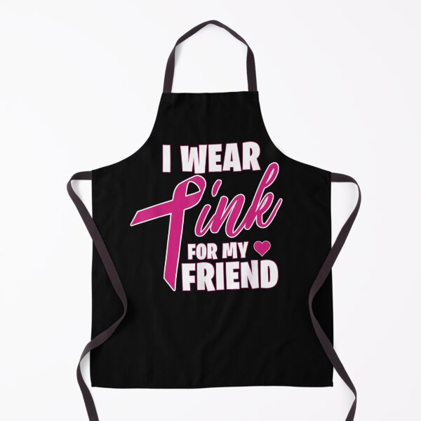 Item preview, I Wear Pink for My Friend - Breast Cancer Awareness designed and sold by KimbempeCB.