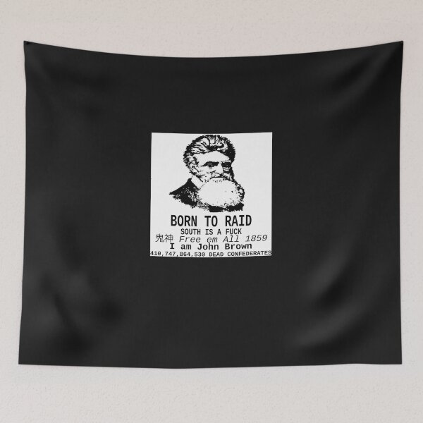 Item preview, I AM JOHN BROWN - BORN TO RAID Classic T-Shirt designed and sold by Christiohring.