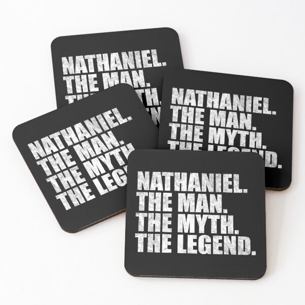 Item preview, Nathaniel Name Nathaniel The Man The Myth The legend designed and sold by Teelogic.