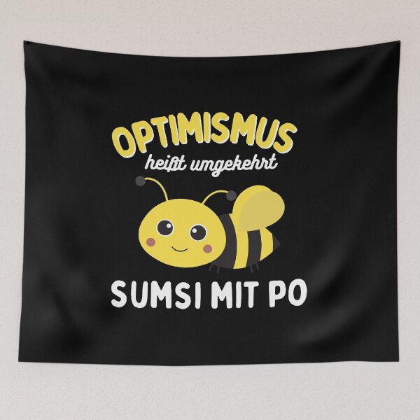 Item preview, Optimismus heißt umgekehrt Sumsi mit Po , Funny Honey Bee Beekeepers designed and sold by uranus-art.