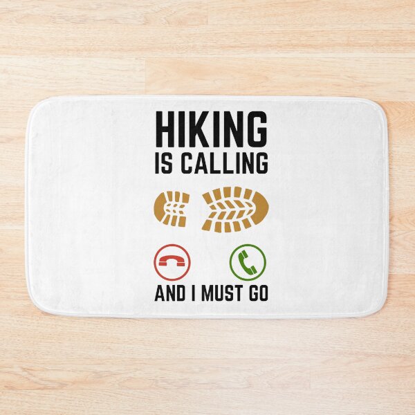 Item preview, Hiking Is Calling And I Must Go, Hiking Lover designed and sold by AMINE  ★★★★★.