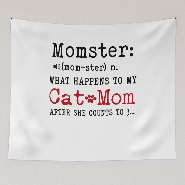 Item preview, Momster What Happens To My Cat Mom Mothers Day National Cat Day designed and sold by EasyPrintGift.