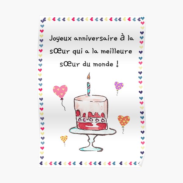 Posters Sur Le Theme Joyeux Anniversaire Ma Soeur Redbubble