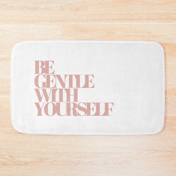 Item preview, Be gentle with yourself designed and sold by behappyshirts.