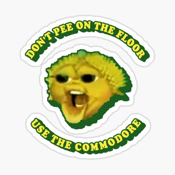 DON'T PEE ON THE FLOOR USE THE COMMODORE Sticker