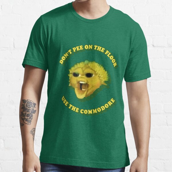 "DON'T PEE ON THE FLOOR USE THE COMMODORE" Tshirt for Sale by