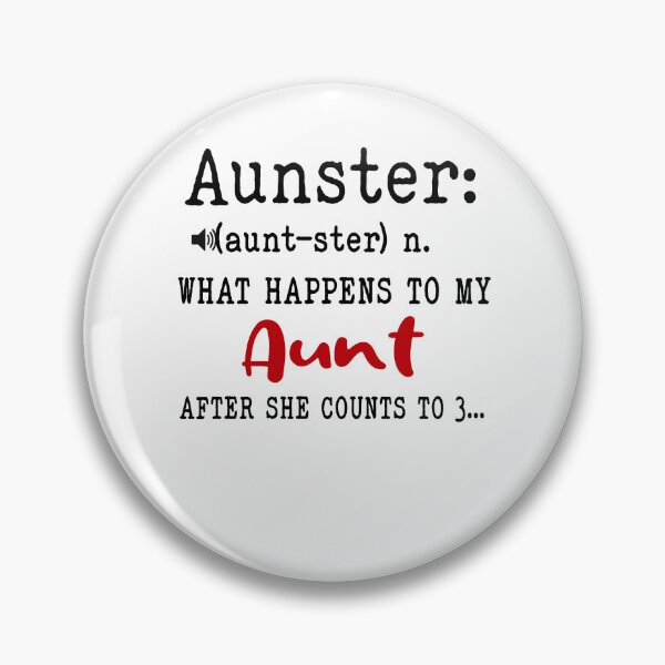 Item preview, Aunster What Happens To My Aunt Mothers Day Funny Aunt designed and sold by EasyPrintGift.