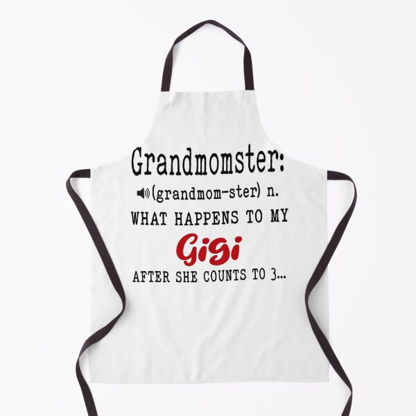 Item preview, Grandmomster What Happens To My Gigi Mothers Day Funny Grandma designed and sold by EasyPrintGift.