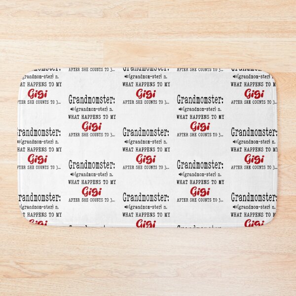Item preview, Grandmomster What Happens To My Gigi Mothers Day Funny Grandma designed and sold by EasyPrintGift.
