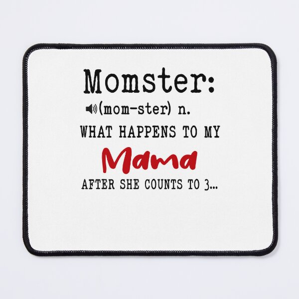 Item preview, Momster What Happens To My Mama Mothers Day Funny Mom designed and sold by EasyPrintGift.
