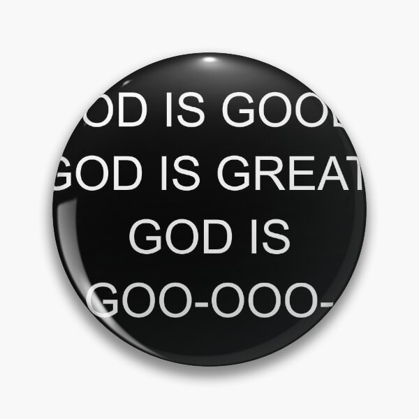 Item preview, "Dios es bueno, Dios es genial, Dios es goo-gooo-" designed and sold by SolidOFFMerch.