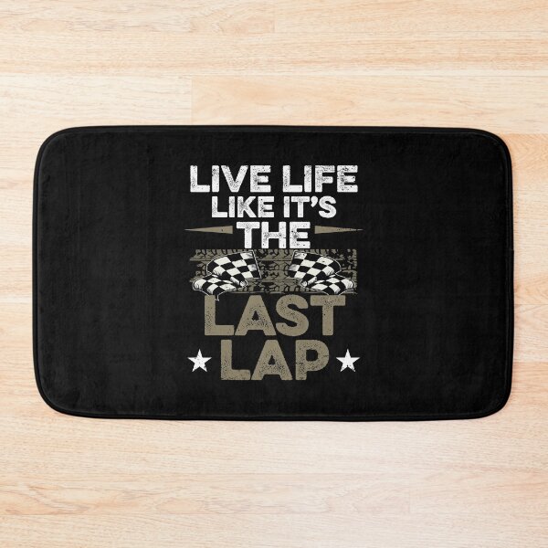 Item preview, Live Life Like It's The Last Lap Funny Inspirational Dirt Track Racing designed and sold by tamara-art.
