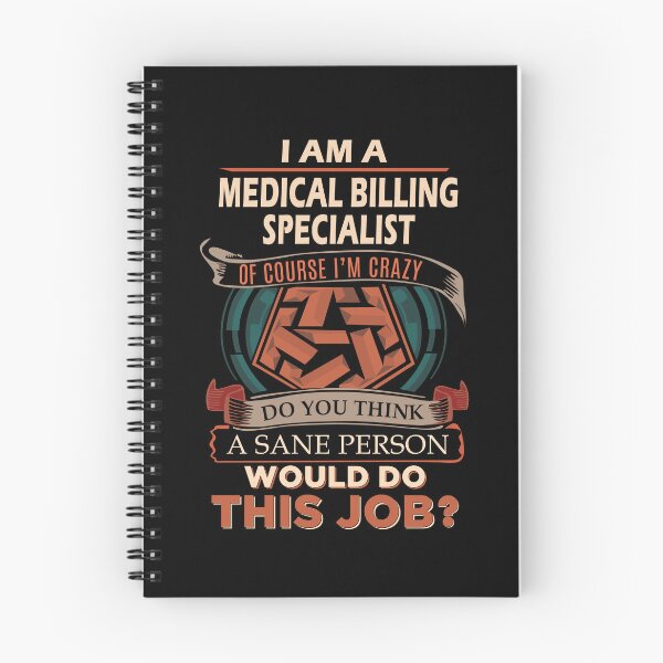 Item preview, Medical Billing Specialist T Shirt - Sane Person Gift Item Tee designed and sold by miraschroe.