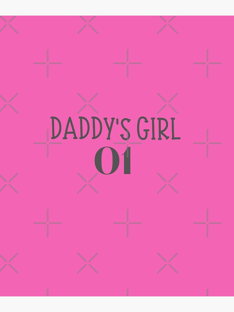 Daddys Girl Couples Matching Poster For Sale By Matchingcouples Redbubble