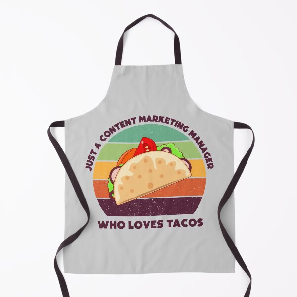 Item preview, Just a content marketing manager who loves tacos, dark text, funny marketer food lover, content marketing manager tacos designed and sold by SGS-.