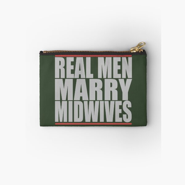 Item preview, Real Men Marry Midwives designed and sold by Dan66.