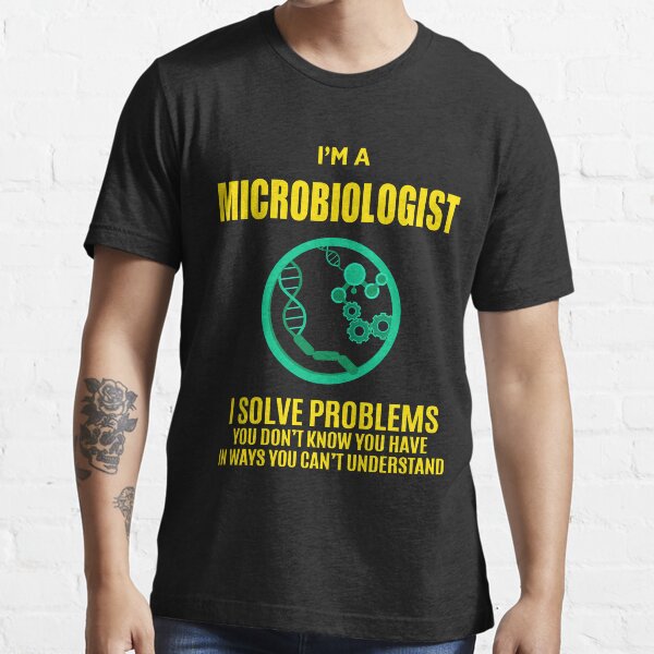 MICROBIOLOGIST Essential T-Shirt