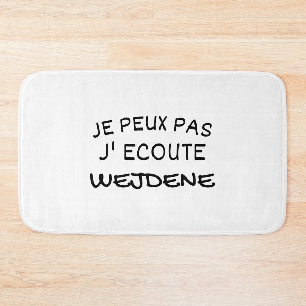 Item preview, Je peux pas j_écoute Wejdene  classique designed and sold by DarbyIlStudio.