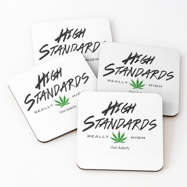 Item preview, Really High Standards  designed and sold by VividAudacity.