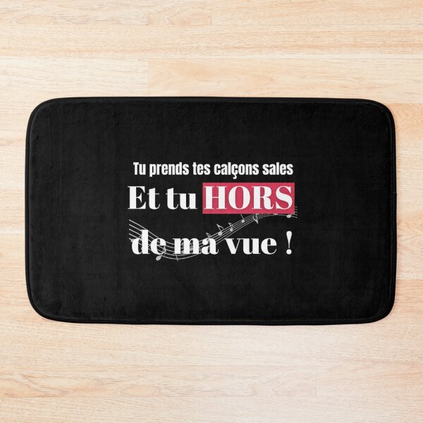 Item preview, Tu prends tes calecons sales, et tu hors de ma vue  classique designed and sold by DarbyIlStudio.