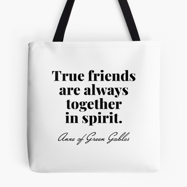Item preview, Anne of Green Gables - True friends are always together in spirit. designed and sold by elliebart.