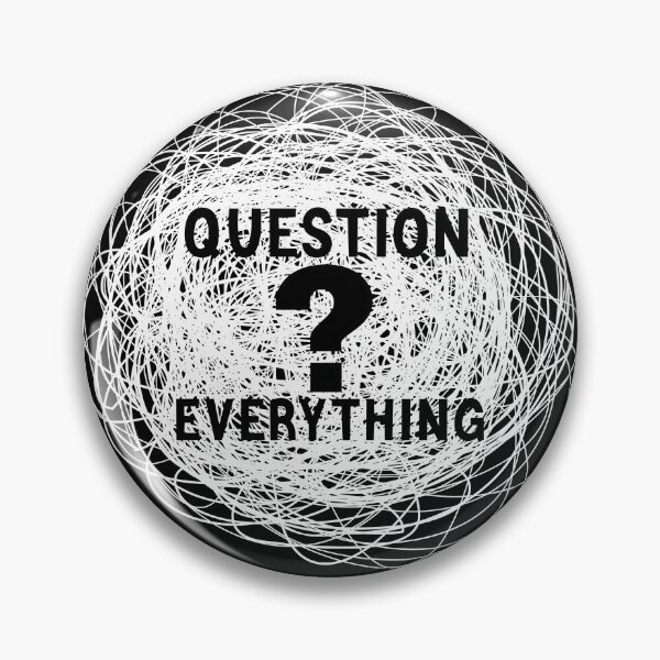 Item preview, Question Everything  designed and sold by artMechbal.