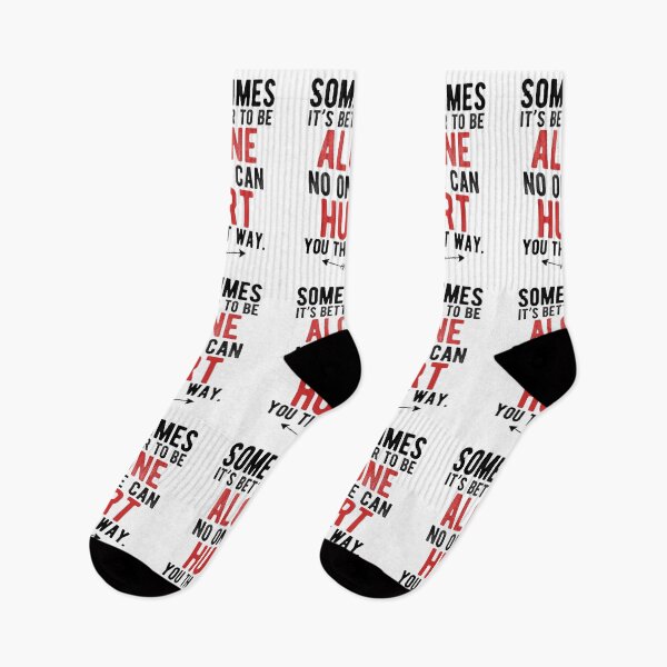 Item preview, Sometimes it’s better to be alone, no one can hurt you that way.Alone Quote designed and sold by Quotes ⭐⭐⭐⭐⭐.