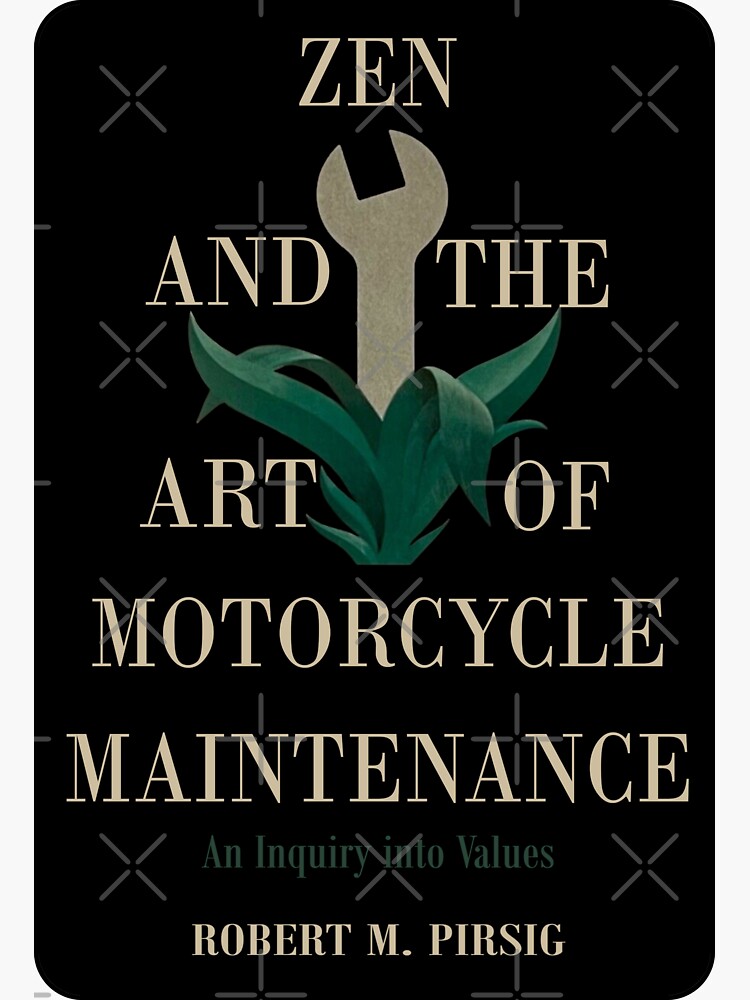 zen and the art of motorcycle maintenance similar books