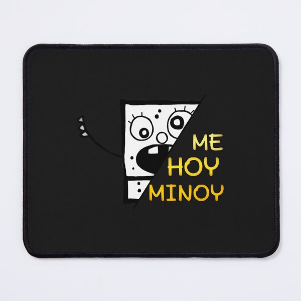 Item preview, ME HOY MINOY   designed and sold by HotSnobrdf.