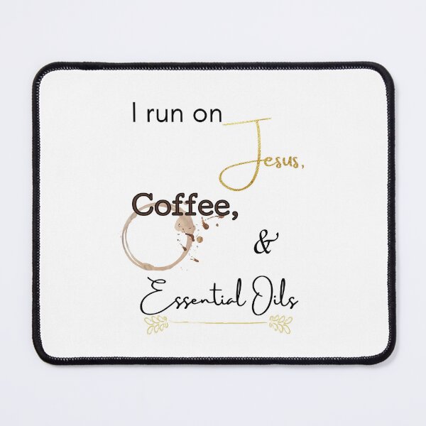 Item preview, I Run On Jesus, Coffee, and Essential Oils designed and sold by CottageNaturals.