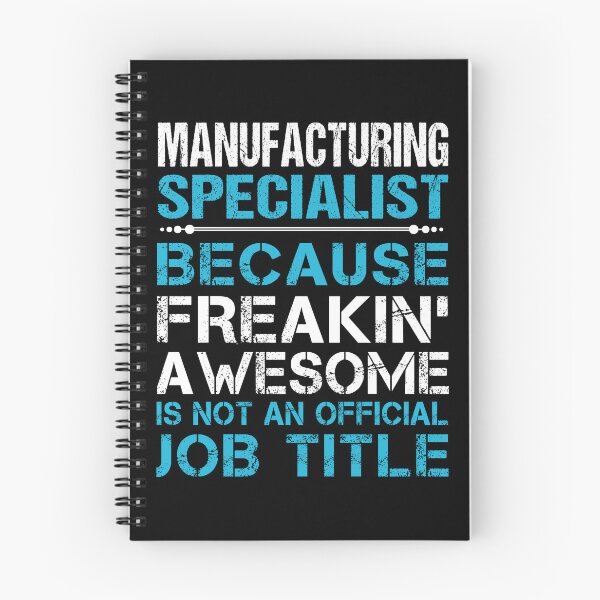 Item preview, Manufacturing Specialist T Shirt - Freaking Awesome Gift Item Tee designed and sold by averiarnol.