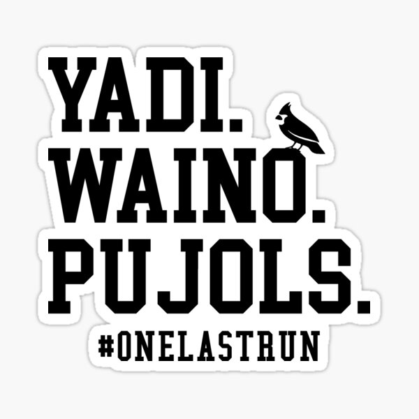 Yadi Waino Pujols Stickers for Sale
