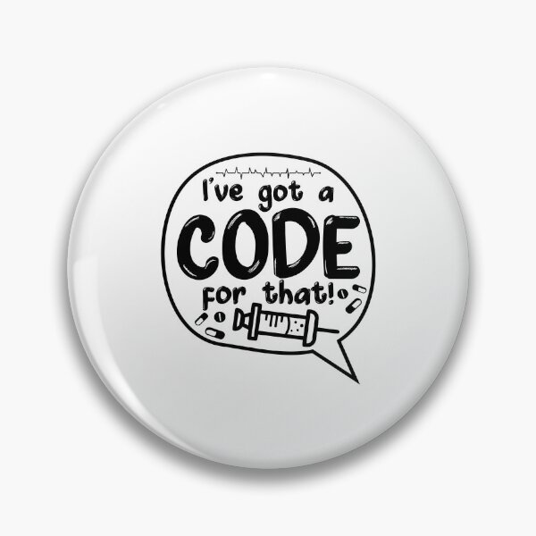 Item preview, Medical Code ICD Coding I've Got A Code For That designed and sold by tshirtconcepts.