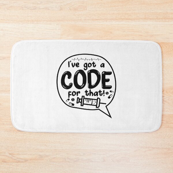 Item preview, Medical Code ICD Coding I've Got A Code For That designed and sold by tshirtconcepts.