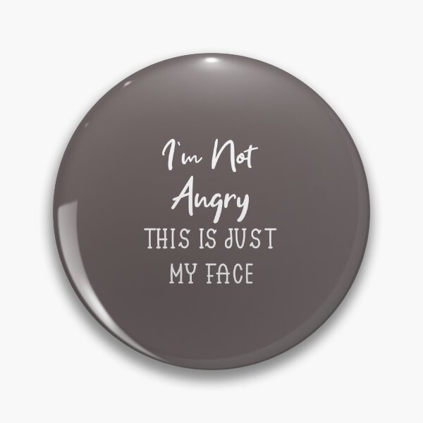 Item preview,  Funny I'm Not Angry This Is Just My Face Vintage Retro designed and sold by Mer Yem.