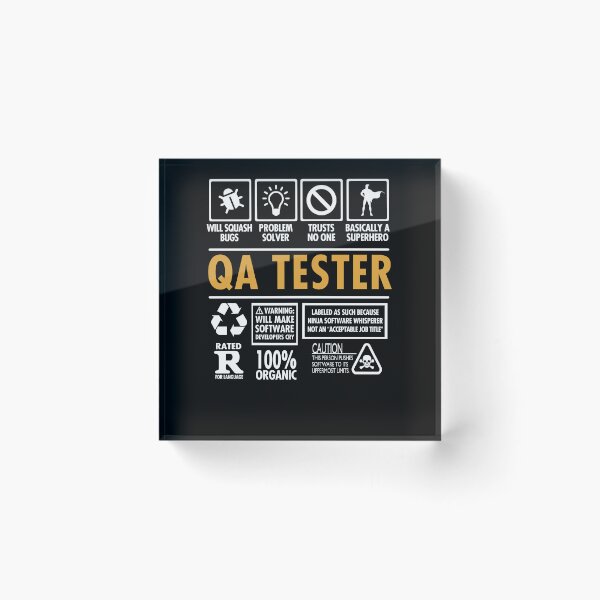 Item preview, QA Tester Funny Quality Assurance Job designed and sold by Nerd Shizzle.