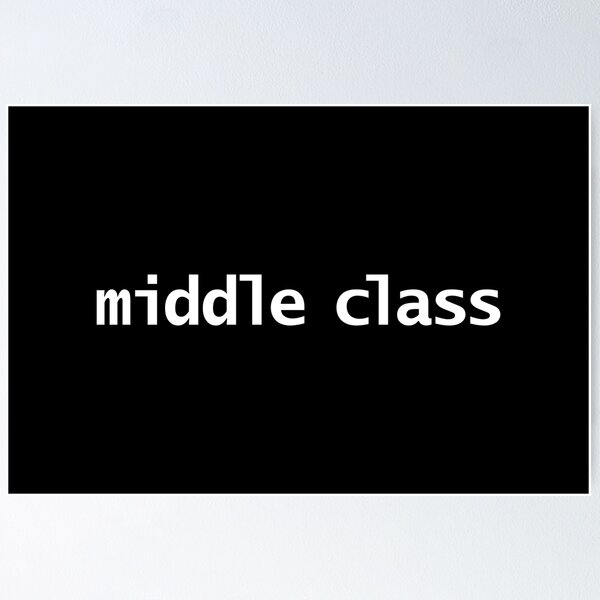 Item preview, Middle Class Typography White Text designed and sold by ellenhenry.